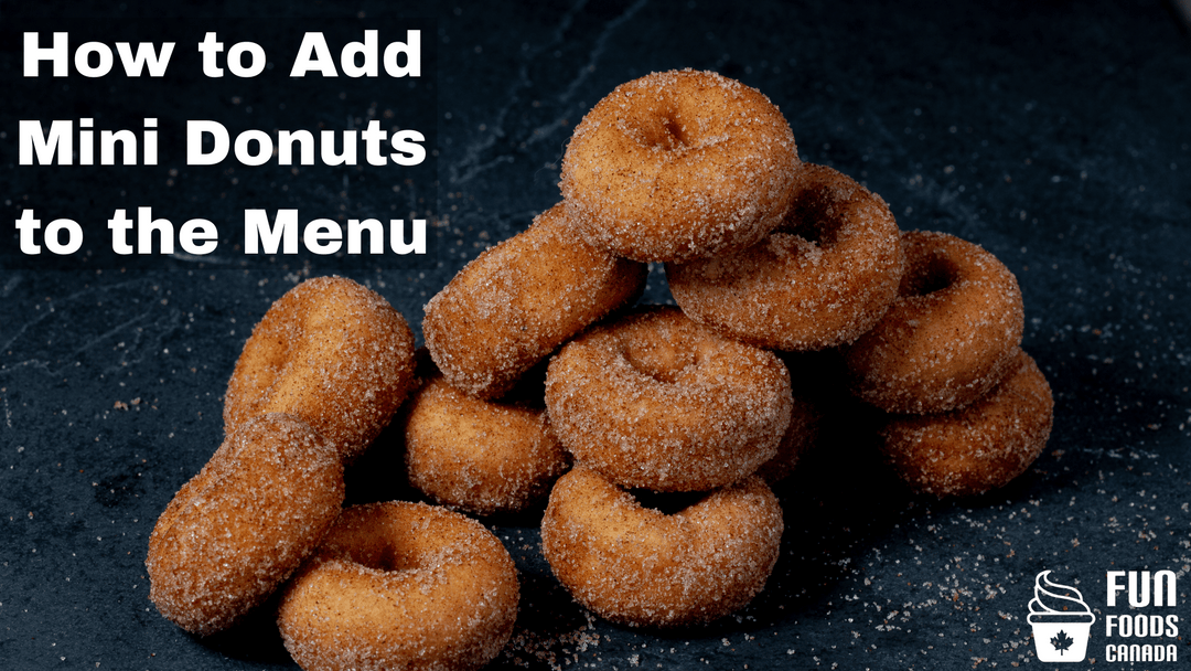 How to Add Mini Donuts to the Menu