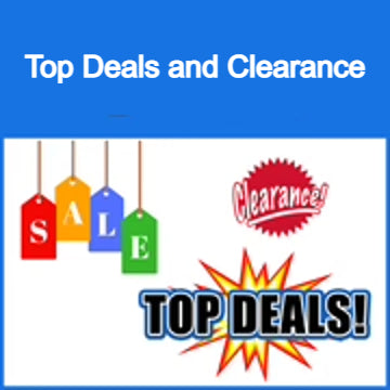 Top Deals and Clearance - Save....Save....Save