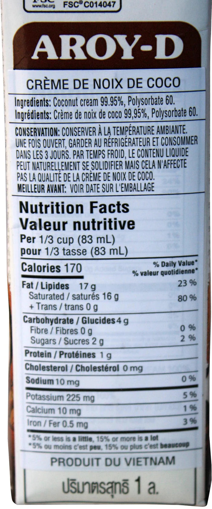 Nutritional Info for Aroy-D - Coconut Cream - Foodservice - 12 x 1L/Case - Thai Agri Foods - Ships Free Within Canada on Orders Above CAD $199 - Canadian Distribution